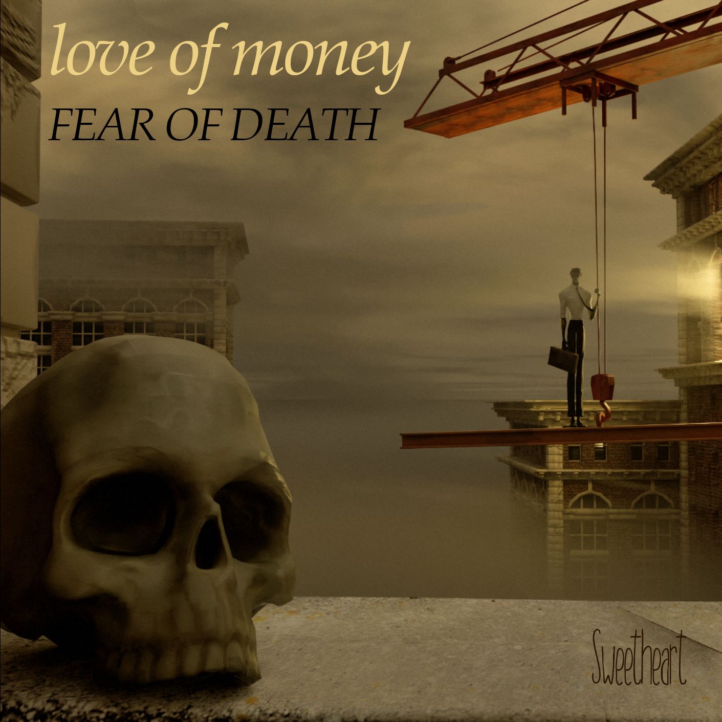 Love of Money, Fear of Death